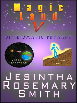 cover image of Magic Land V of idiomatic phrases